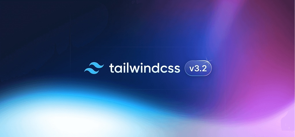 标题是 Tailwind CSS 3.2 的配图，使用科技风格的蓝紫色渐变作为背景，图片来自 Tailwind CSS 官方。