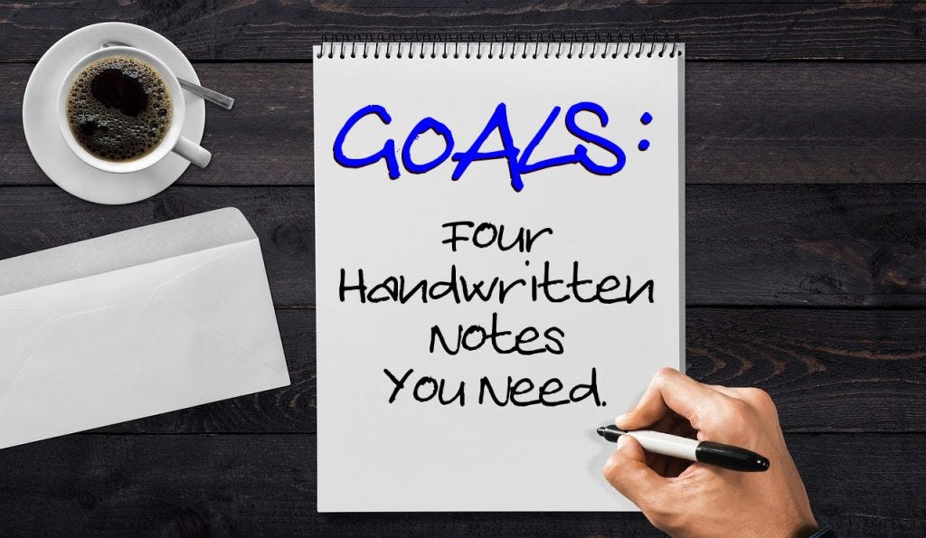 Goals - 4 Handwritten Notes You Need for Success