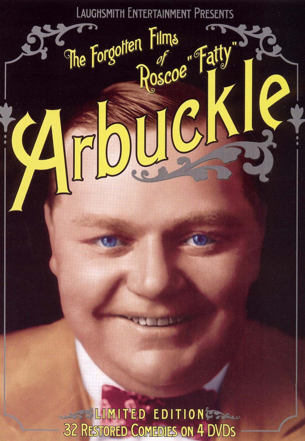 The Forgotten Films of Roscoe Fatty Arbuckle (2005) | Poster