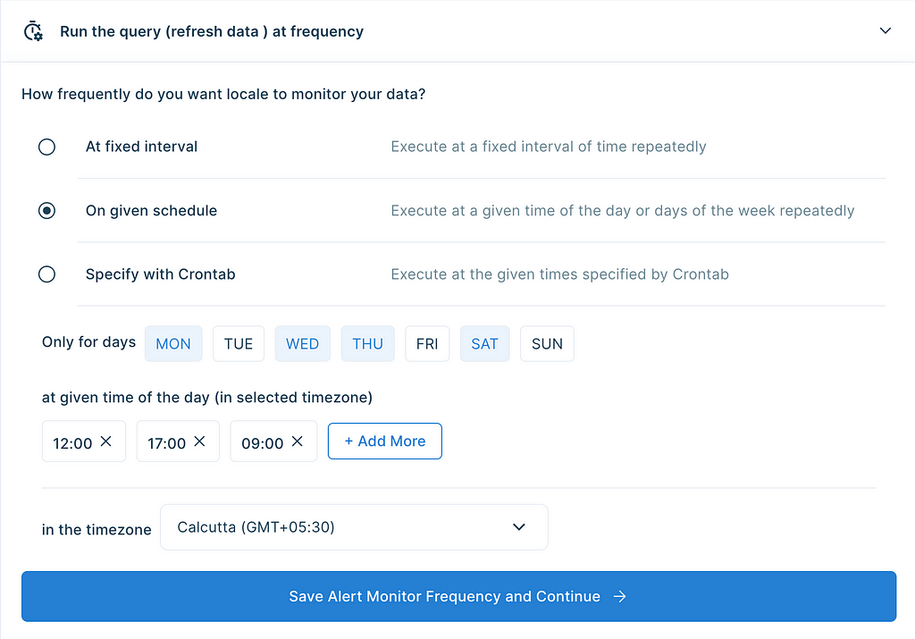 Scheduling alert runs in Locale by setting alert frequency