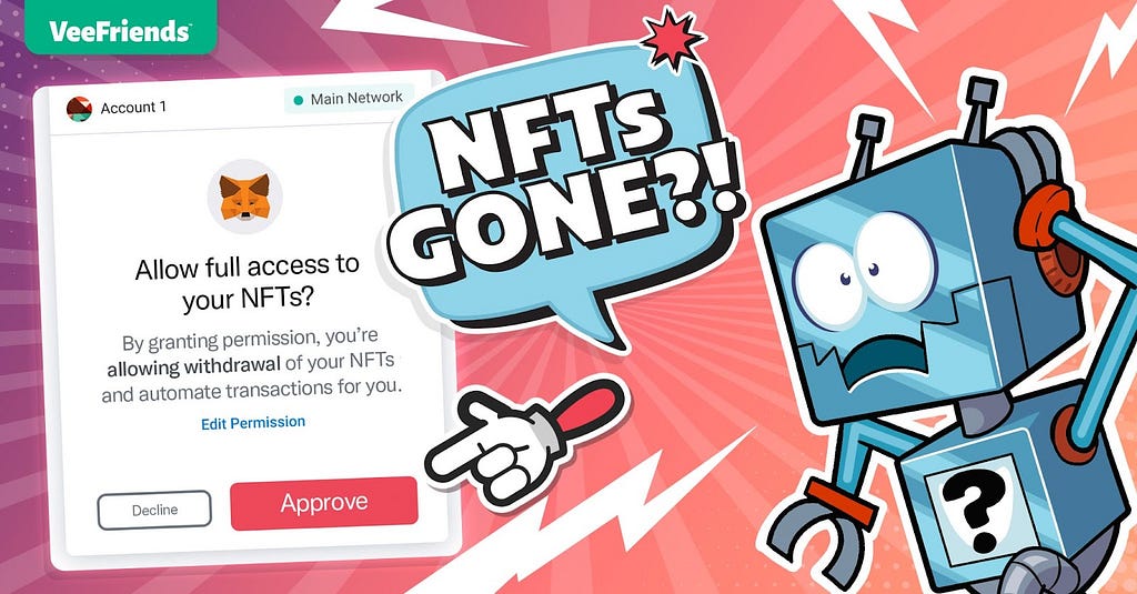 How to Protect Yourself From Signing Away Your NFTs Without Knowing Image
