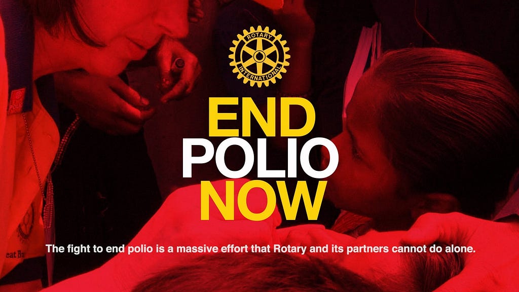 End Polio Now (Photo: Rotary International)