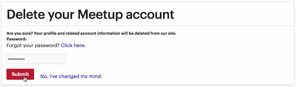 Meetup account delete - type your password to confirm