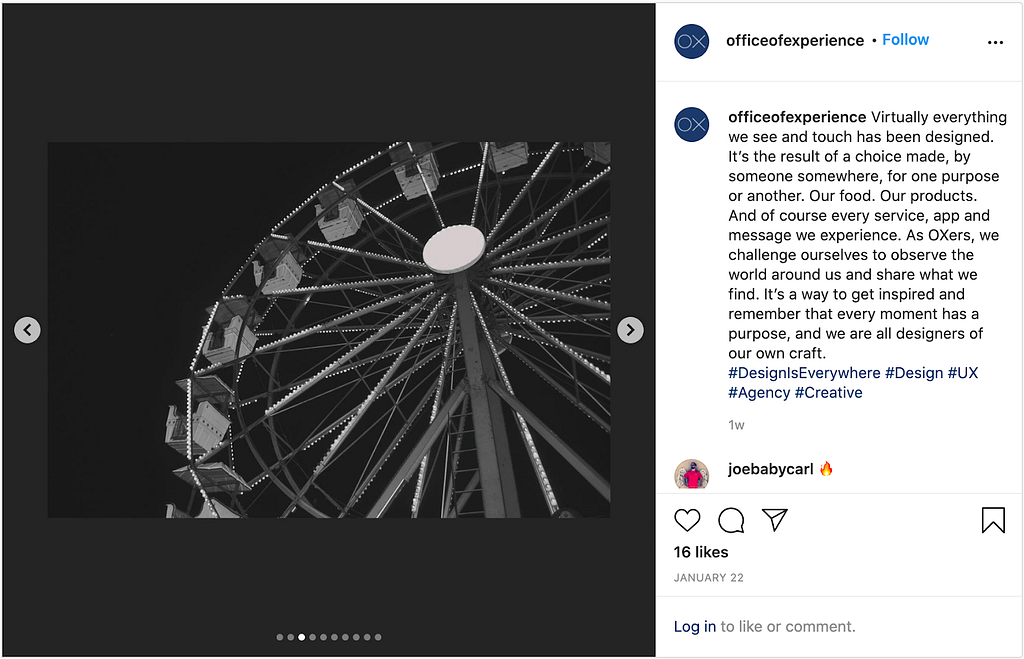 The Office of Experience’s Instagram about design being everywhere with an image of a ferris wheel from a dramatic angle.