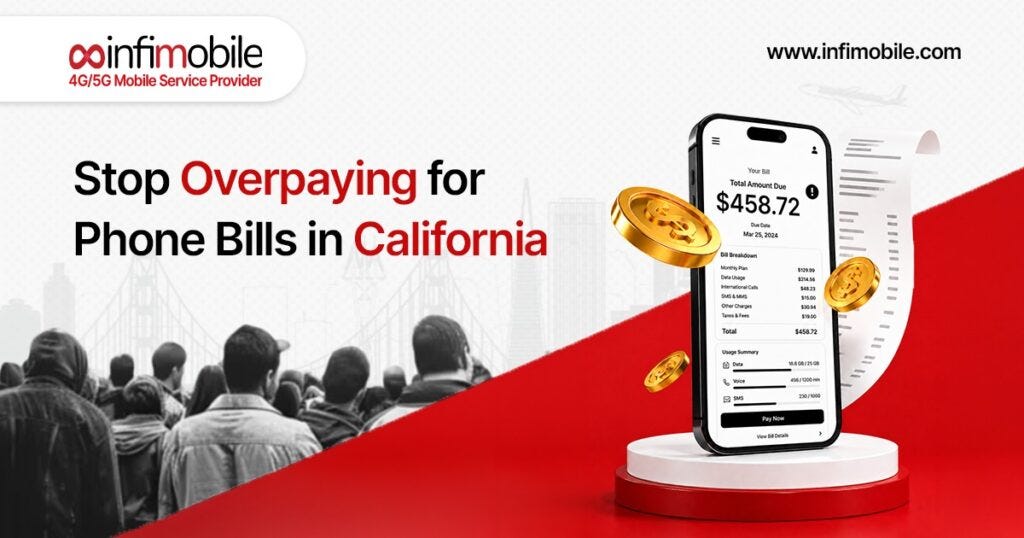 Stop Overpaying for Phone Bills in California