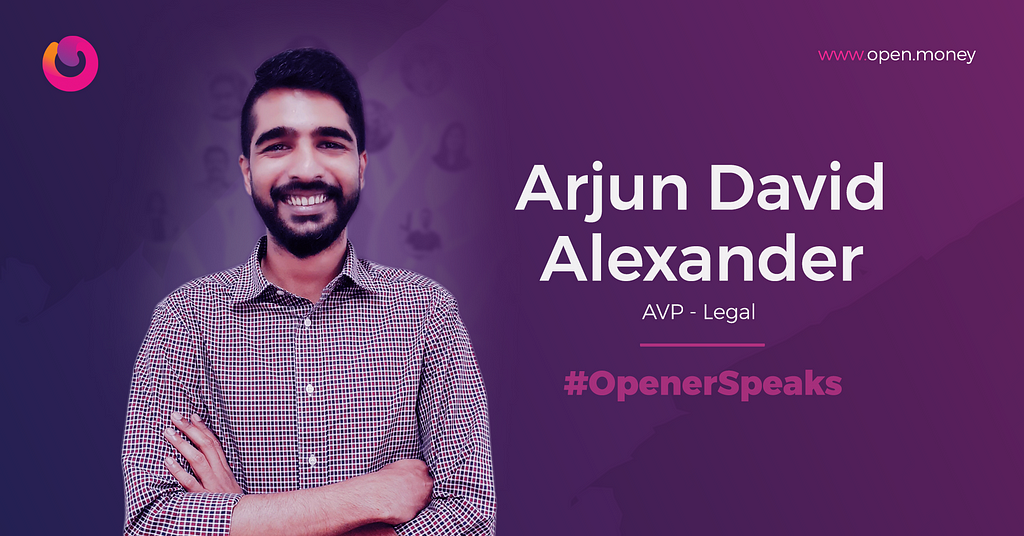 Arjun David Alexander — AVP, Legal | OpenerSpeaks