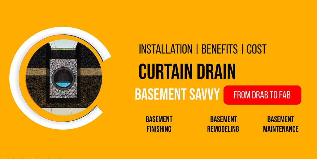 Curtain Drain: A Complete Guide to Design, Installation, and Cost