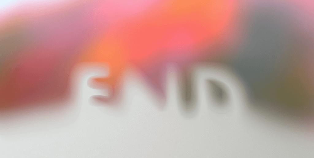 a blurred text reading “END”