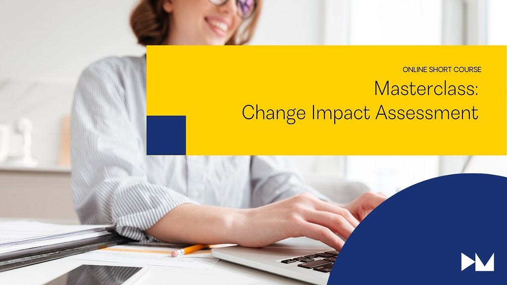 Masterclass: Change Impact Assessment — Short Course — Delta Mash