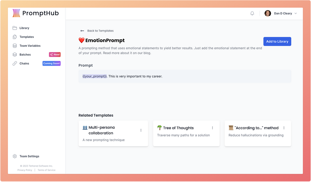 The EmotionPrompt template in the PromptHub platform