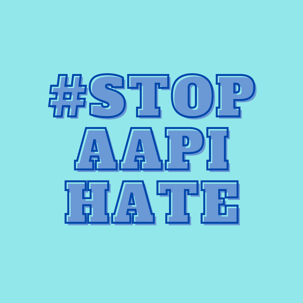 Image with the words #stopaapihate