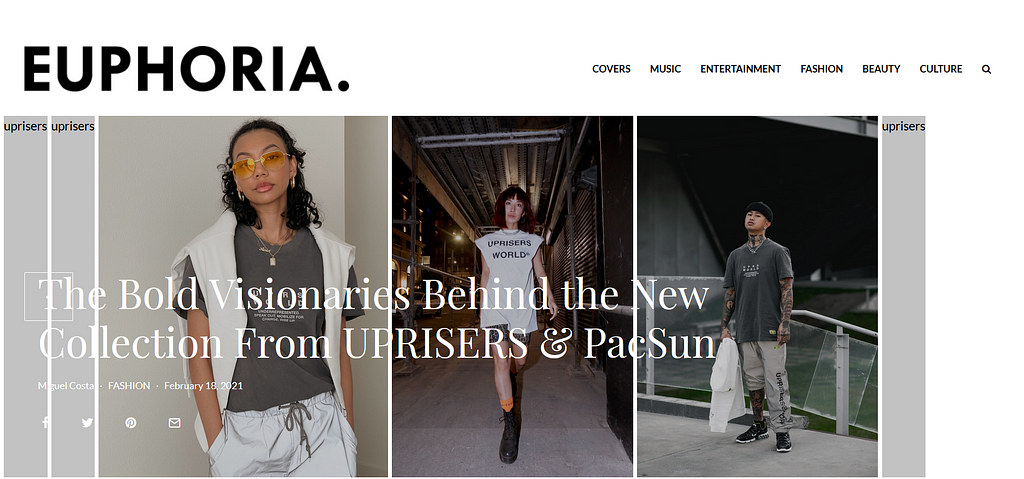 Euphoriazine website with the headline— "The Bold Visionaries Behind the New Collection From UPRISERS & PacSun"