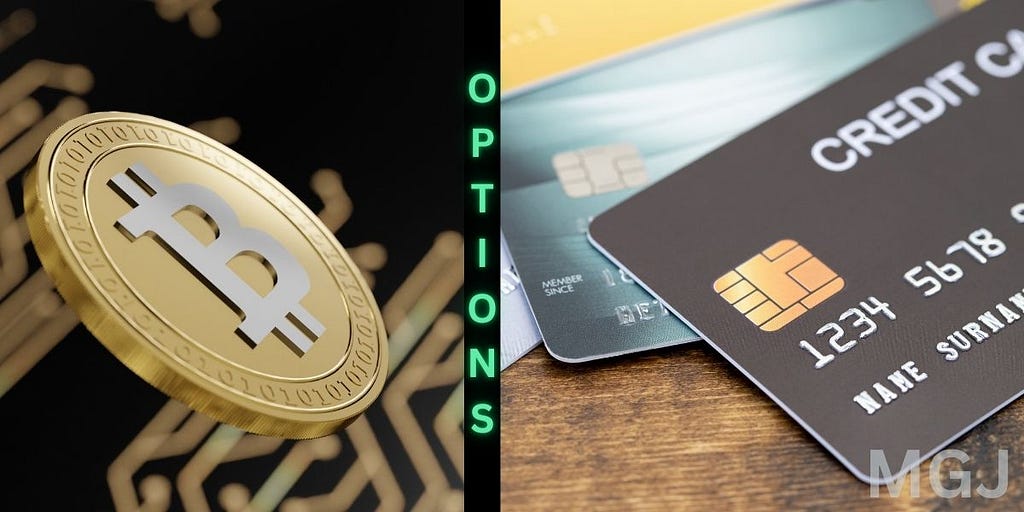 Payment Options — Bitcoin cryptocurrency and Credit Cards