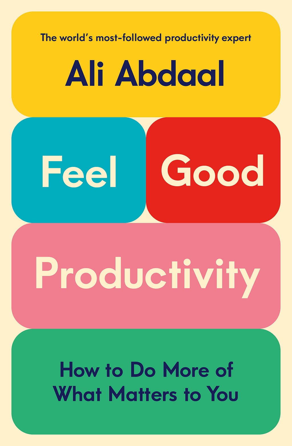 PDF Feel-Good Productivity: How to Do More of What Matters to You By Ali Abdaal