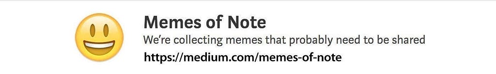 Memes of Note bring you the best memes online