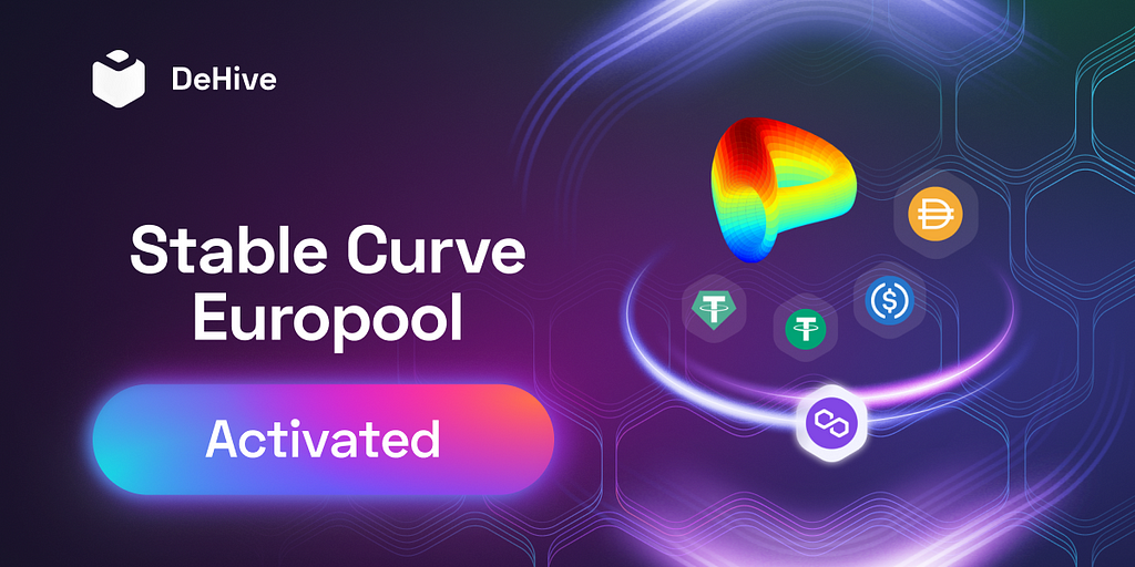 DeHive releases Stable Curve Europool on Polygon Chain