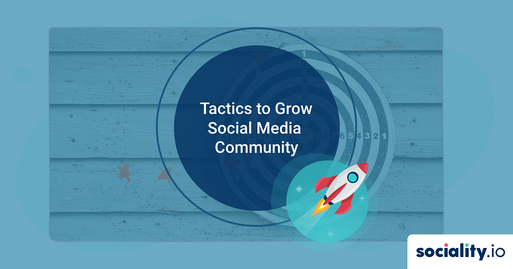 Tactics to grow social media community
