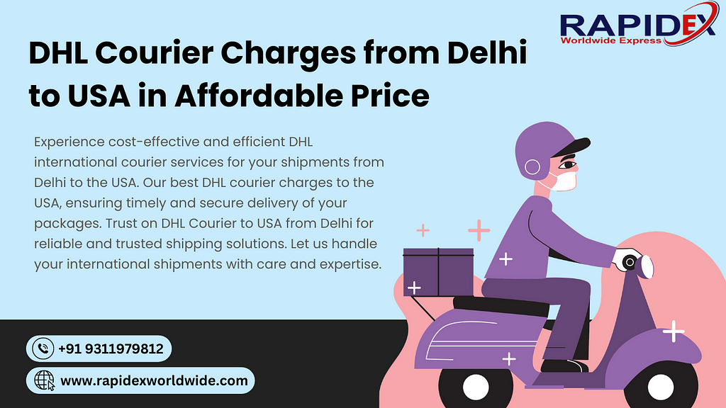 DHL Courier Charges from Delhi to USA