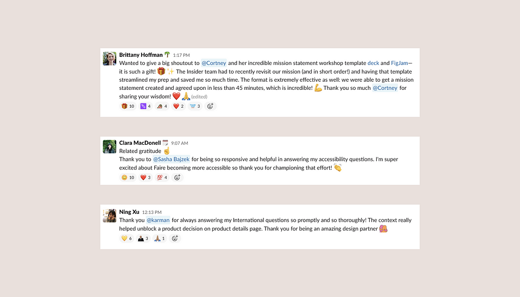 Three screenshots of Slack messages on a beige background, showing Faire designers tagging teammates and thanking them for their contributions. Each message is acknowledged with multiple emoji reactions, including hearts, gift boxes, thank you hands, and more.