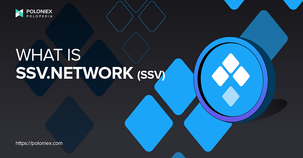 Banner for “What is ssv.network (SSV)”. The SSV token is pictured.