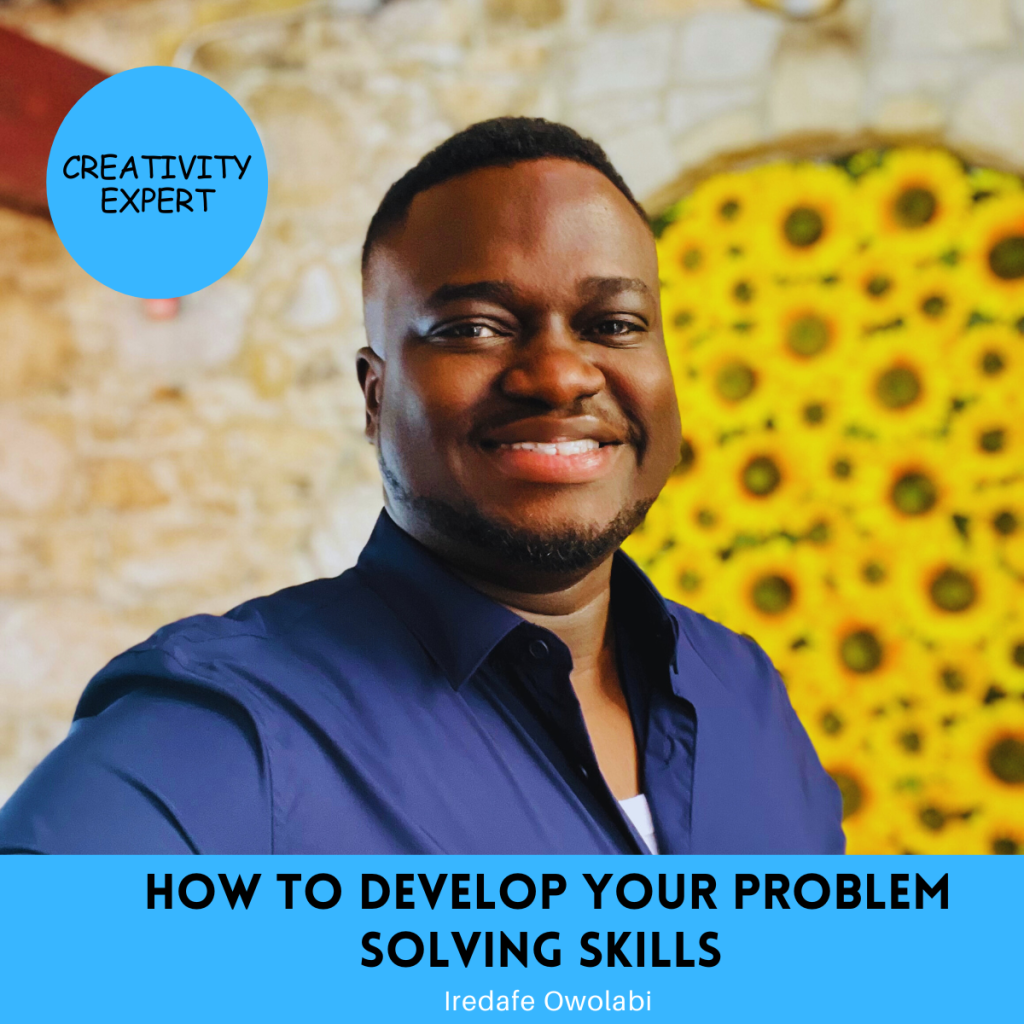 Develop Your Problem Solving Skills