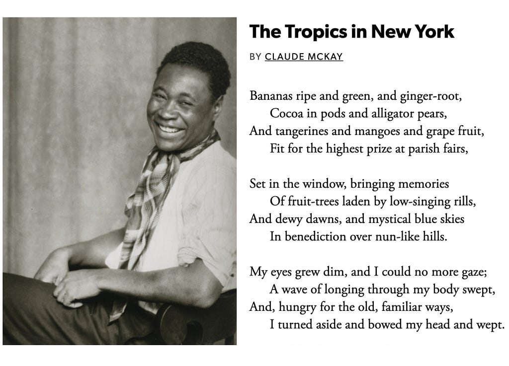 Black and white photo of Claude McKay beside poem, The Tropics in New York. For accessibility please click on image for poem in alt text.
