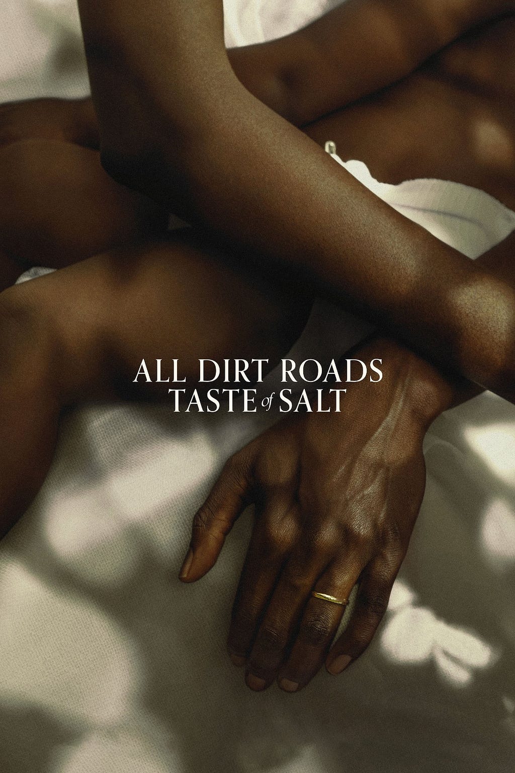 All Dirt Roads Taste of Salt (2023) | Poster