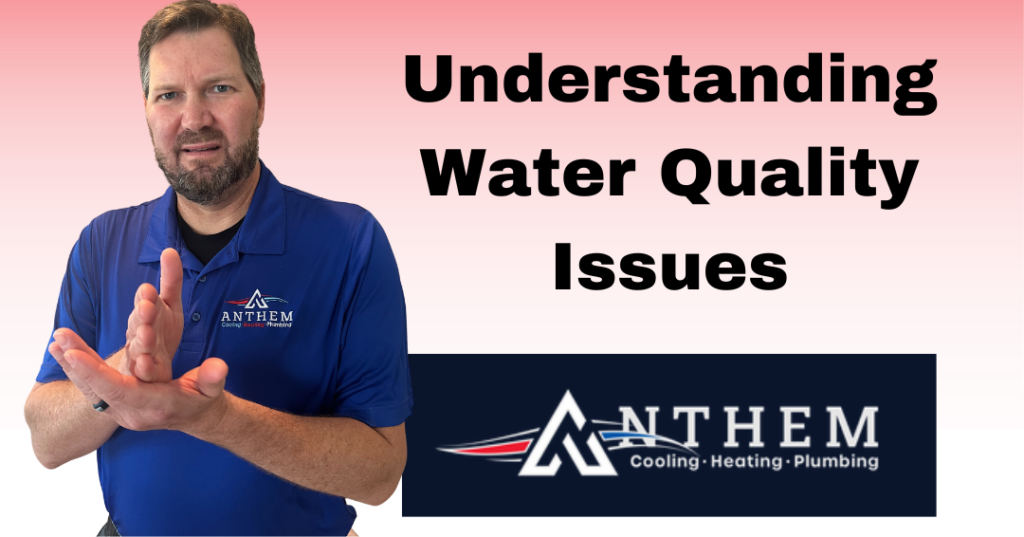 Understanding Water Quality Issues