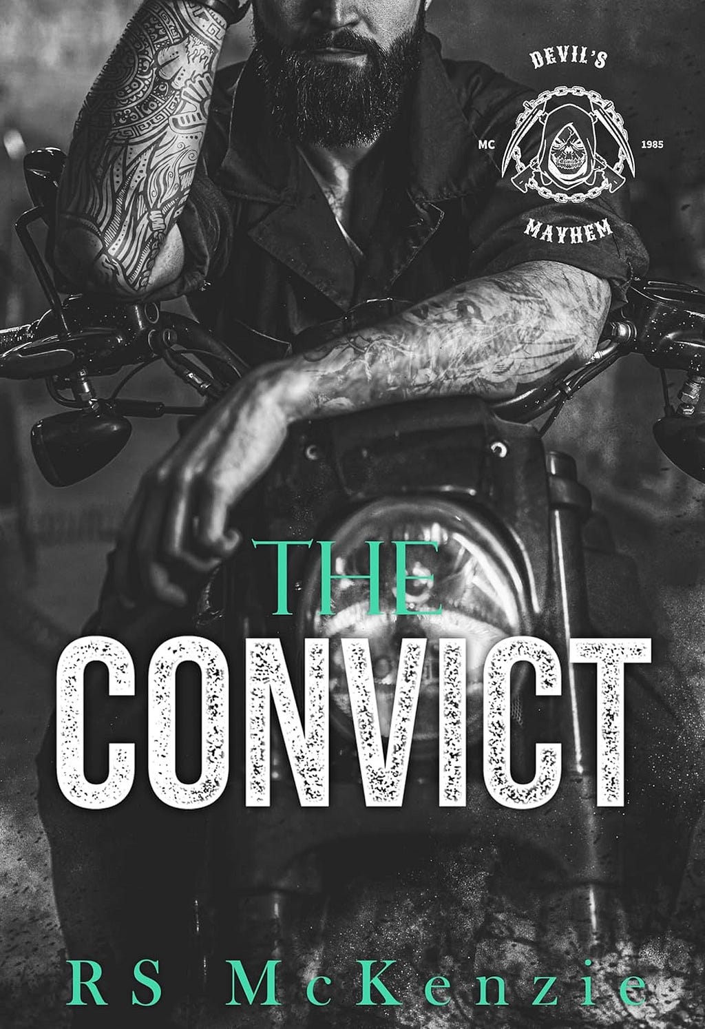 [PDF] The Convict (Devil's Mayhem MC #1) By R.S. McKenzie