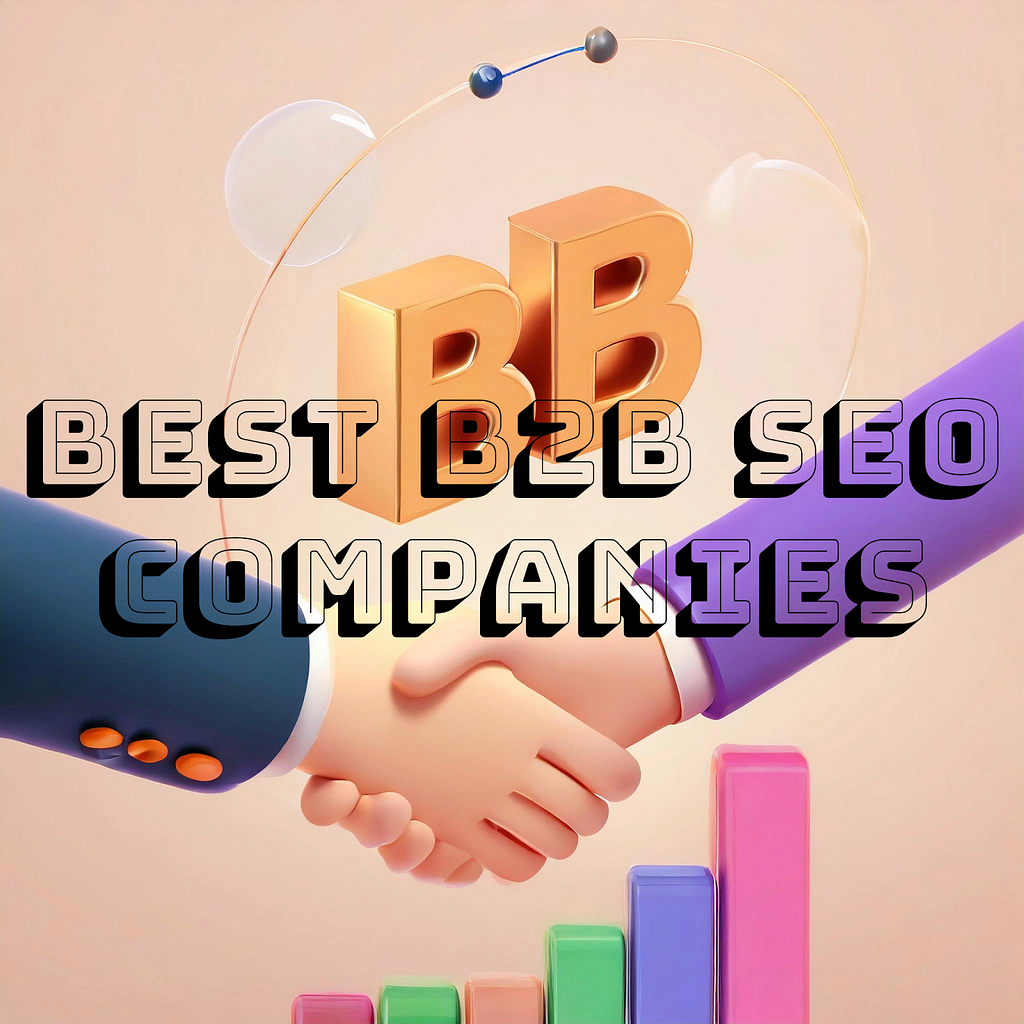 Best B2B SEO Companies