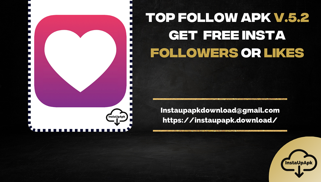 Top Follow Apk v4.5.2 Download | Free Insta Followers & Likes