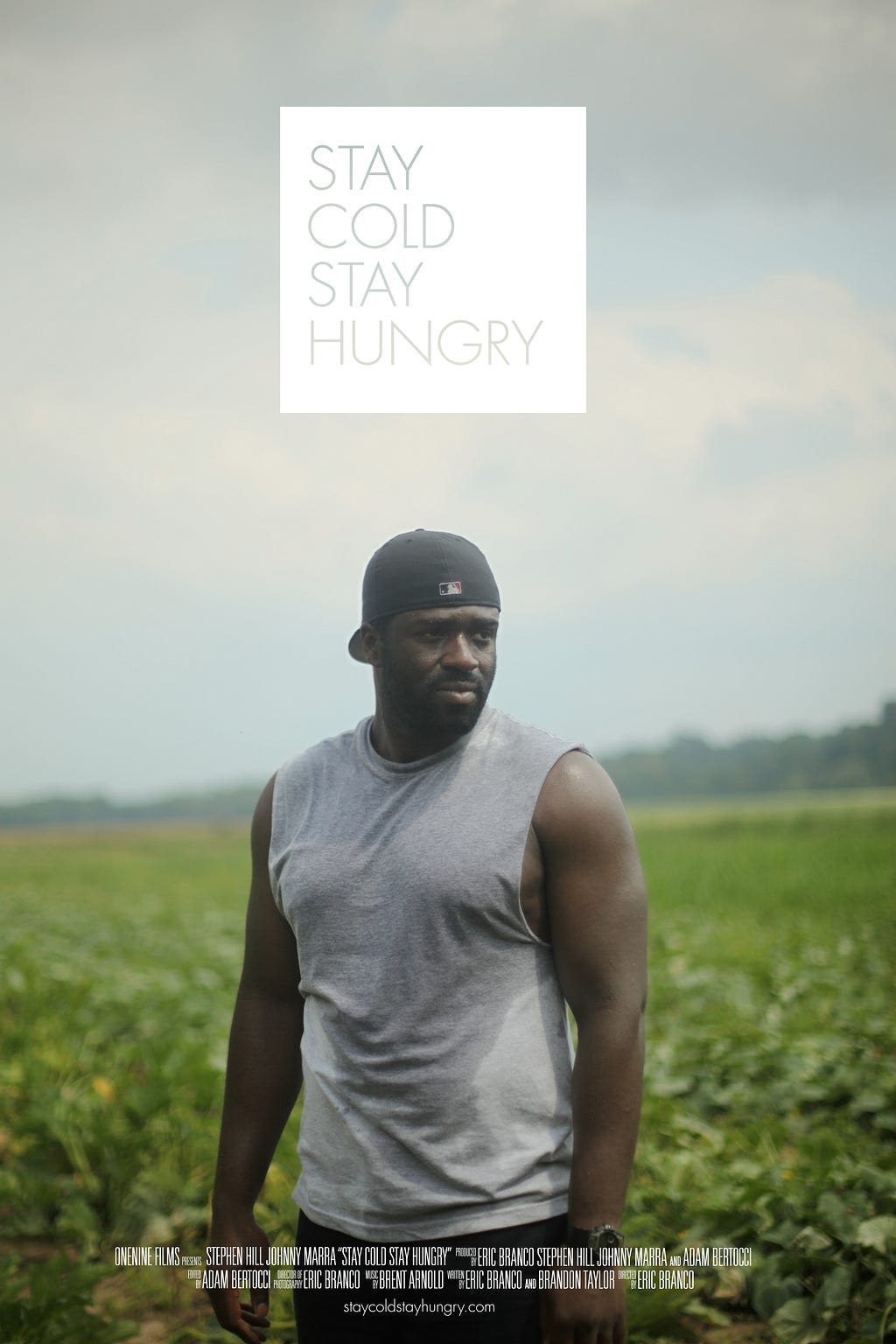 Stay Cold, Stay Hungry (2013) | Poster