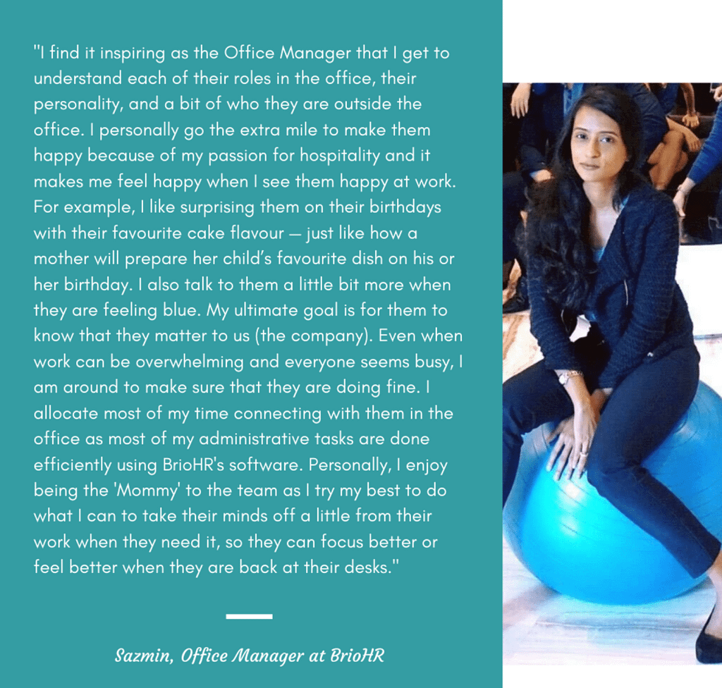 BrioHR’s Office Manager Sazmin shares her perspective