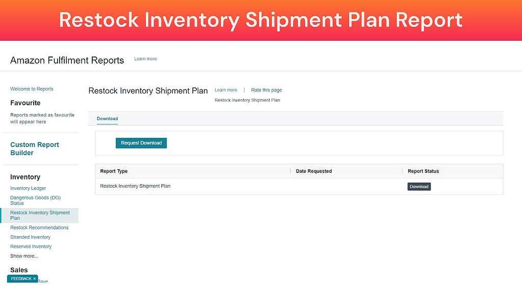 Screenshot of Restock Inventory Shipment Report (Amazon Fulfillment Reports)