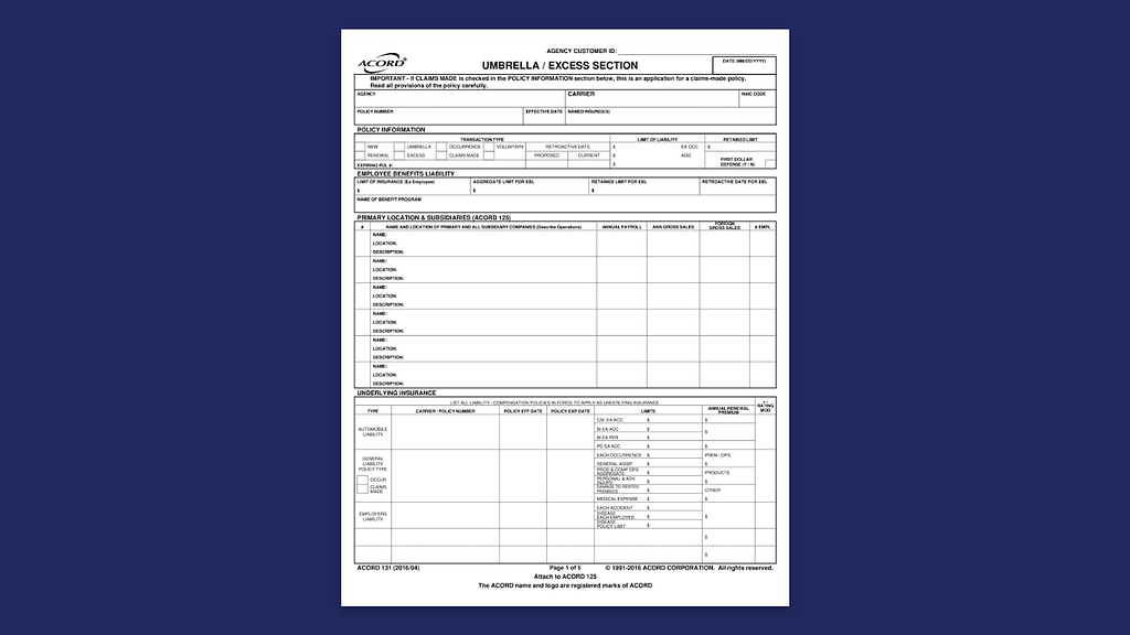 ACORD 131: Umbrella/Excess Section