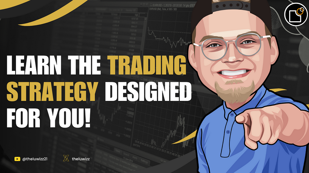 Best Trading Strategies According to your Personality Type