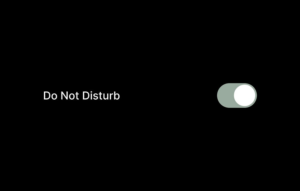 White text ‘Do Not Disturb’ in black background