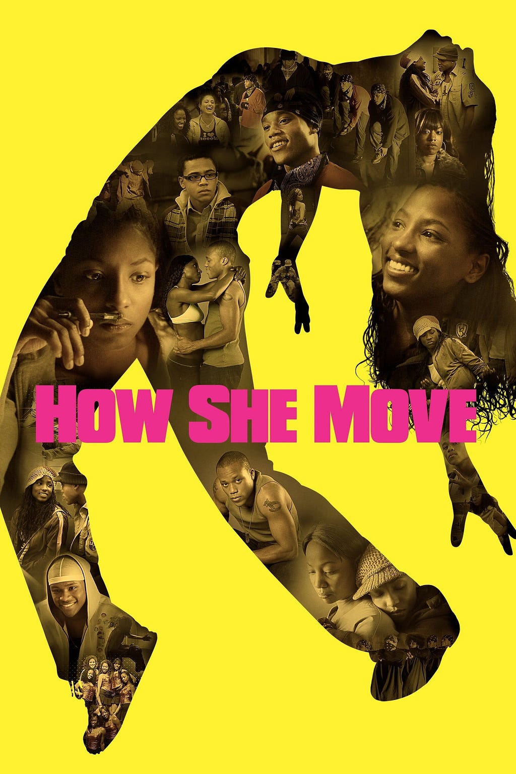 How She Move (2007) | Poster