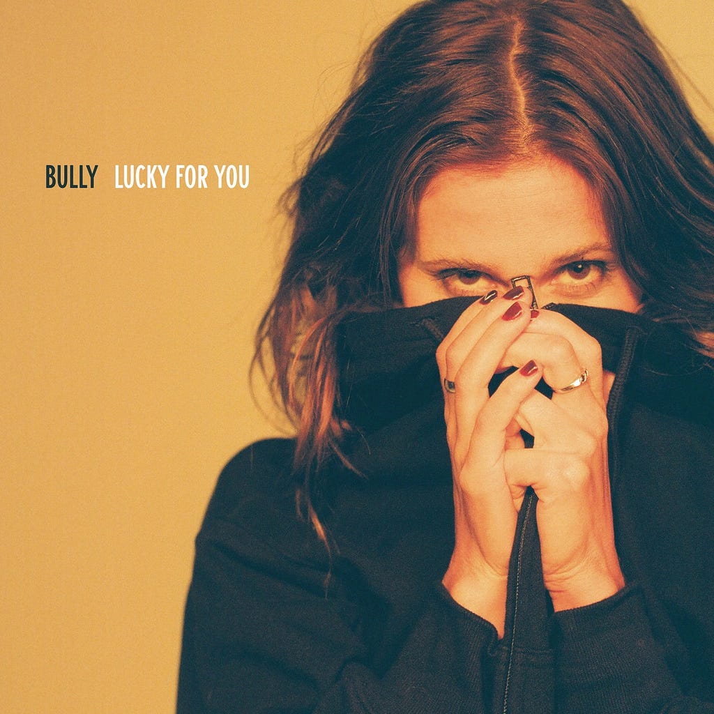 Album art for Lucky For You by Bully