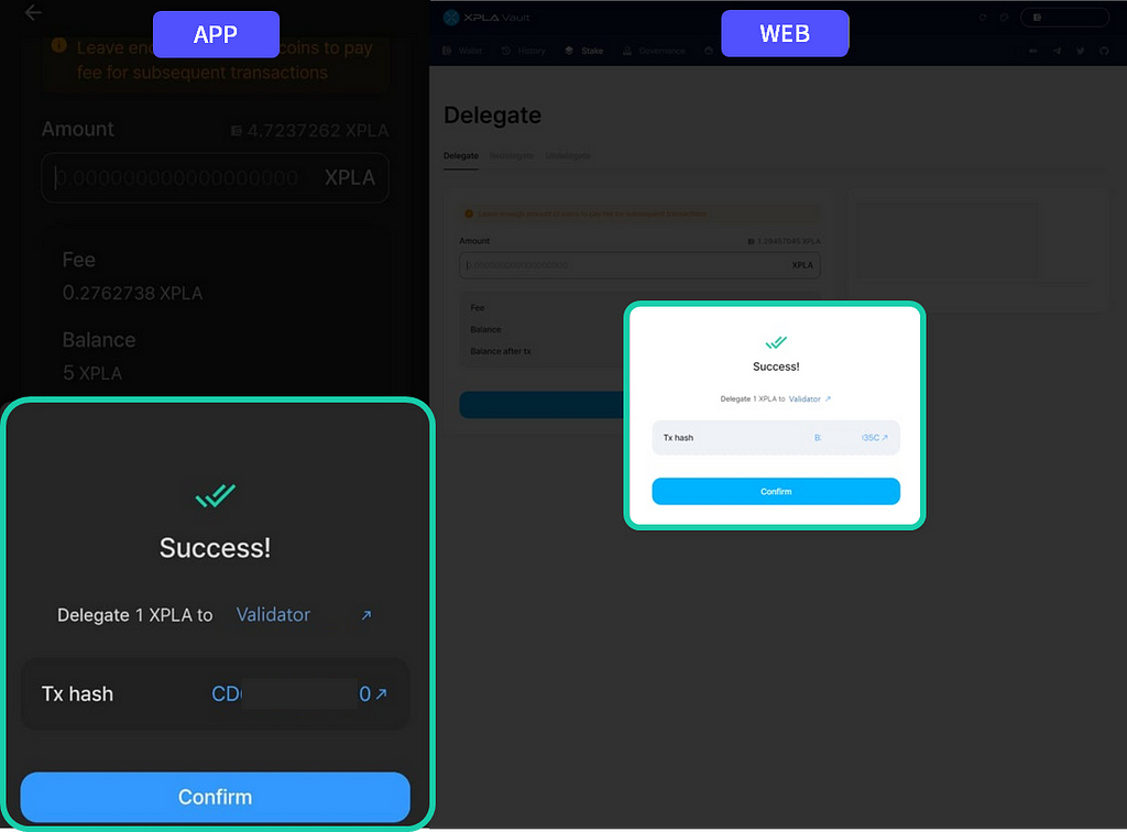 You now have successfully delegated your $XPLA!