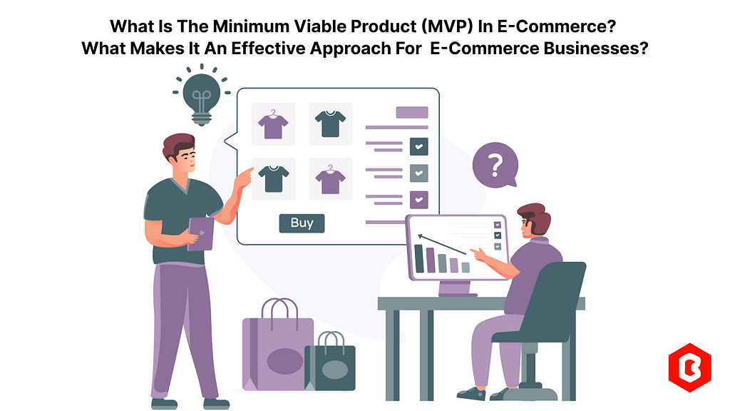 Minimum Viable Product in E-Commerce