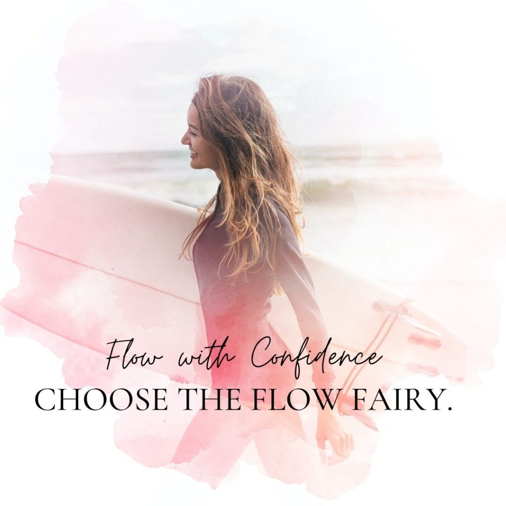 Flow Fairy. Flow with Confidence