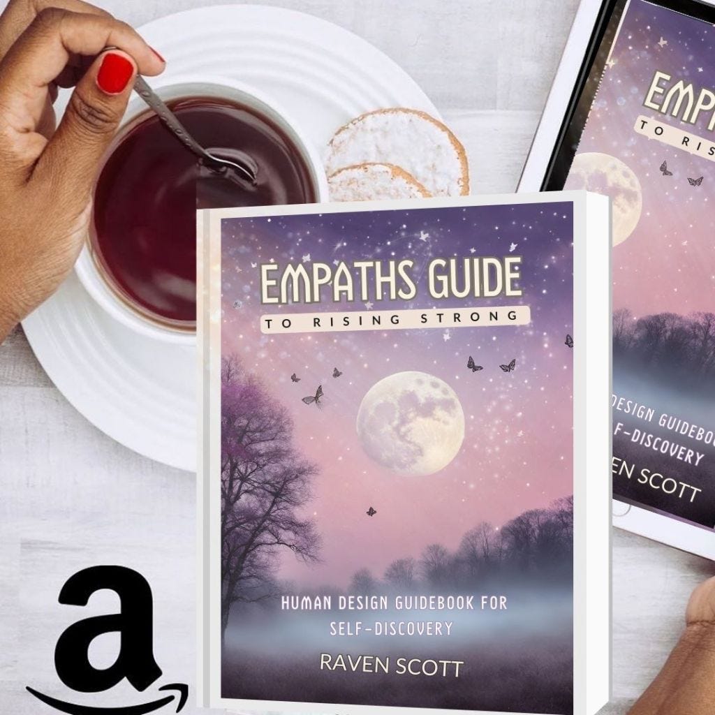 An image of a woman hand stirring coffee on saucer with powdered cookies and a paperback book overlayed with purple background with text “Empaths guide to rising strong Human Design guidebook for self-discovery Raven Scott” and the Amazon symbol in lower left hand corner.