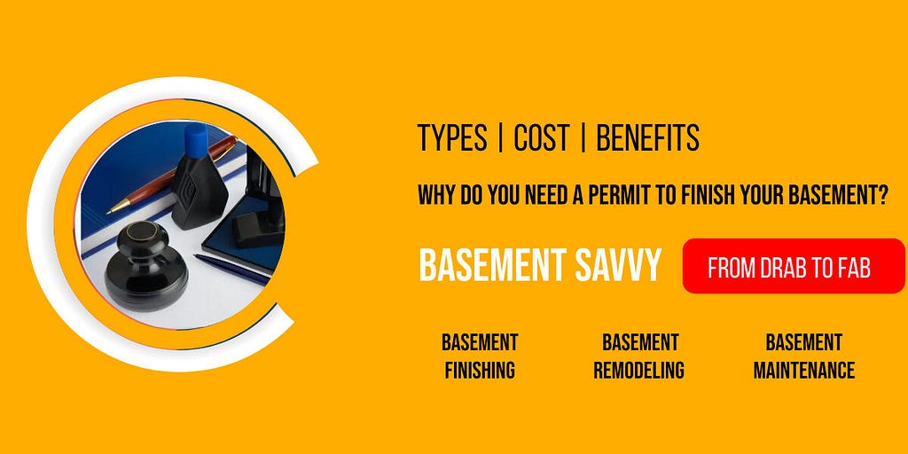 Why Do You Need a Permit to Finish Your Basement?