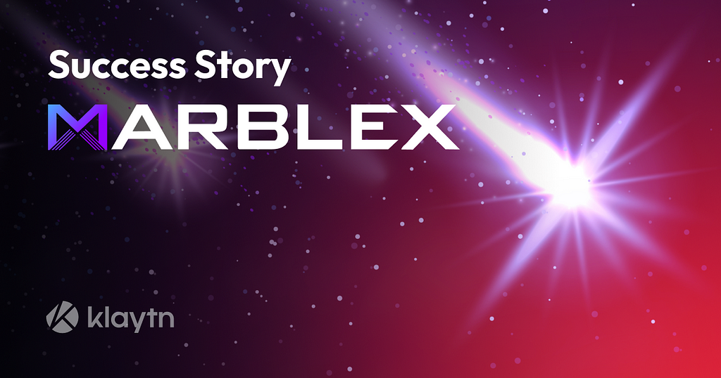 Success Story: MARBLEX