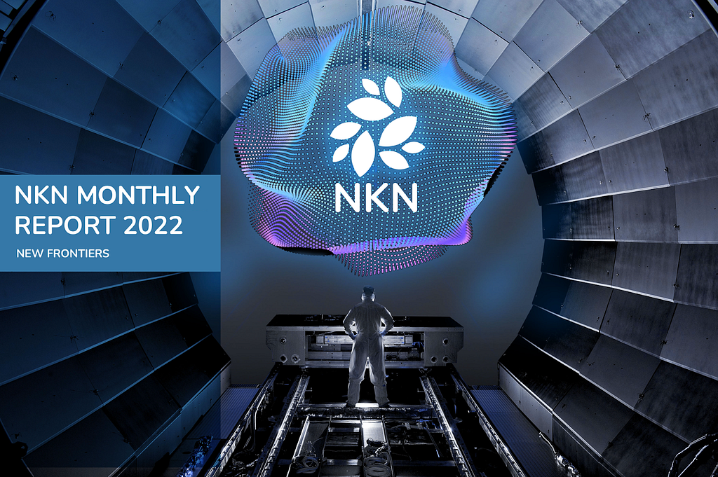 NKN Monthly Report May 2022