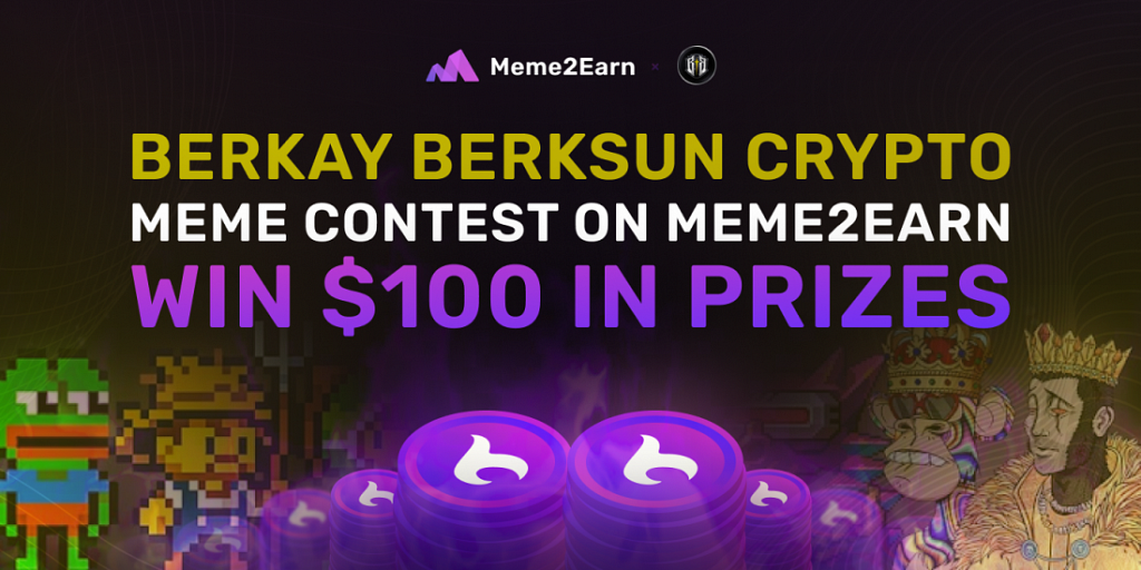 berkay berksun meme contest on meme2earn