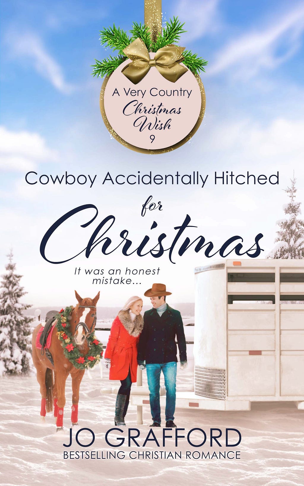 Cowboy Accidentally Hitched for Christmas (A Very Country Christmas Wish #9) PDF