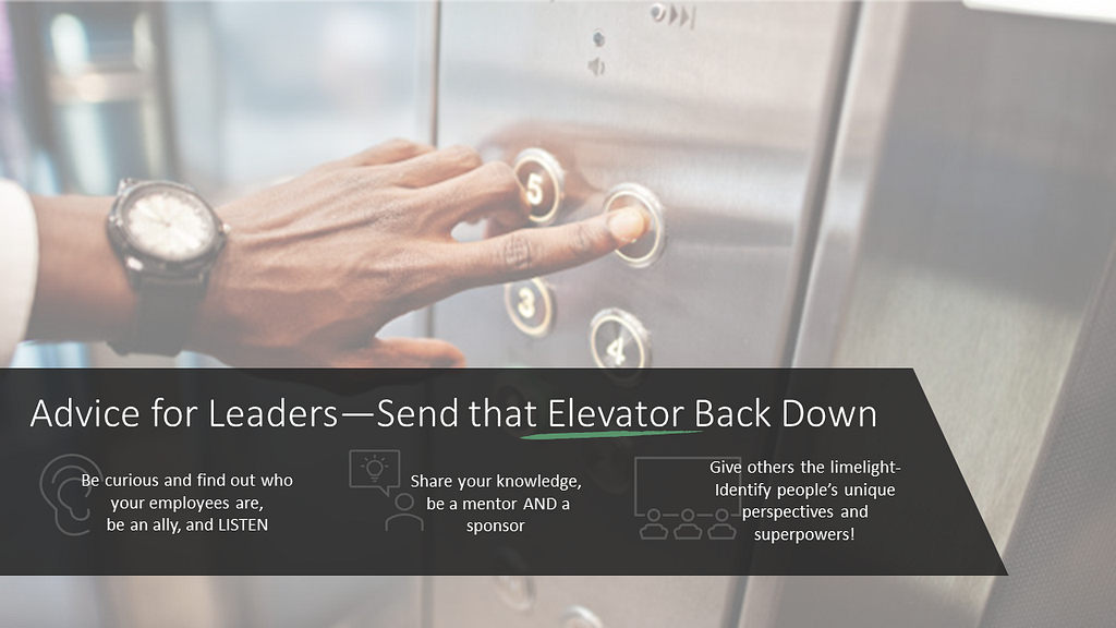 Advice for leaders-Send that Elevator Back Down