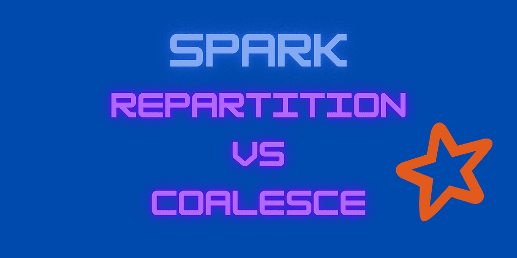 https://bigdata-etl.com/spark-repartition-vs-coalesce/